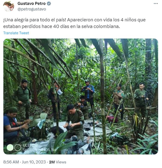 아마존에서 발생한 경비행기 추락 사고 이후 실종된 아이들의 생존 소식이 전해졌다. 사진은 아이들의 생존 소식을 알리는 구스타보 페트로 콜롬비아 대통령의 트윗 글. 〈출처=구스타보 페트로 콜롬비아 대통령 트위터〉